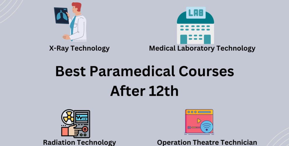Best Paramedical Courses after 12th