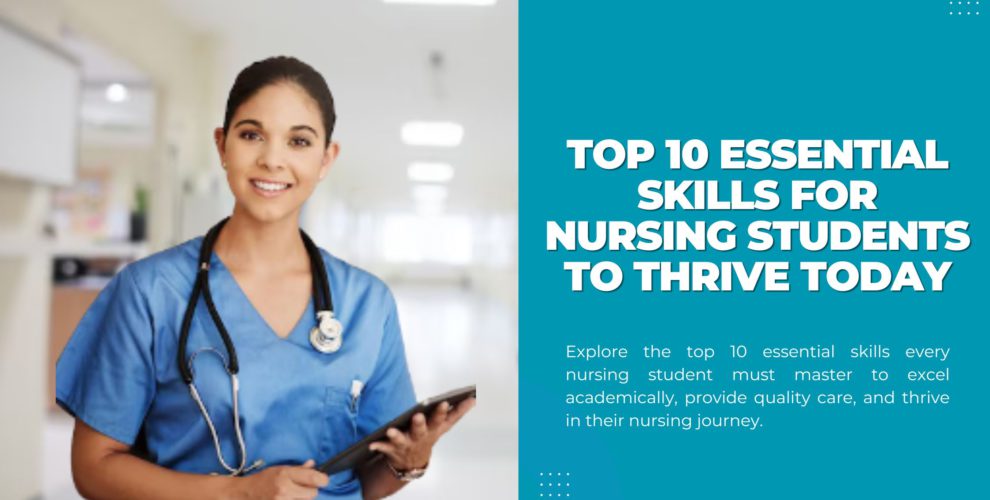 Top 10 Essential Nursing skills