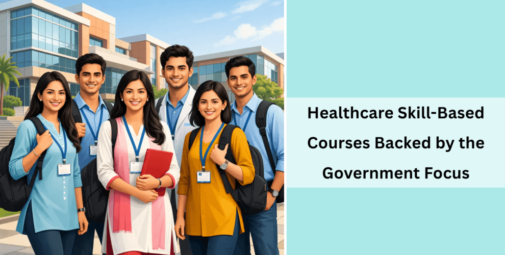Healthcare Skill Based Courses